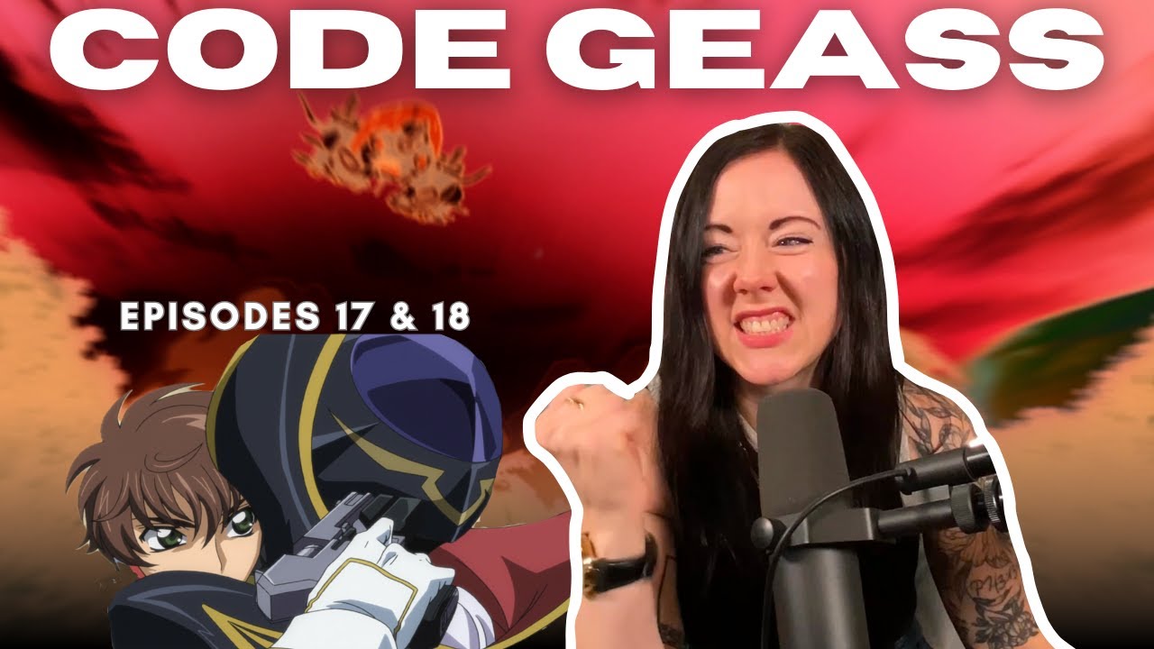 HE KNOWS!! THE SECRET IS OUT! | Code Geass 17 & 18! | REACTION
