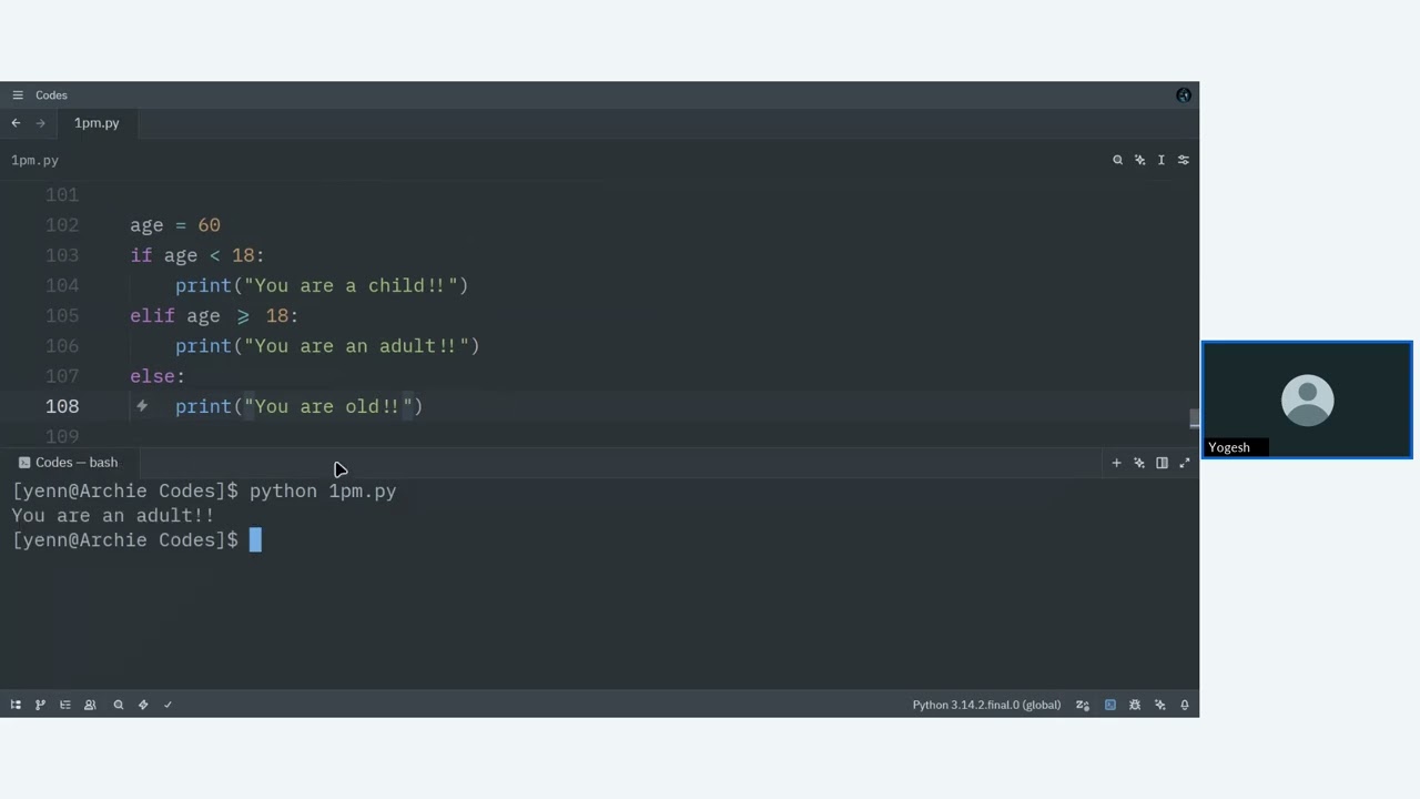 Python 1 PM Batch Conditional Statement Training : Session 5