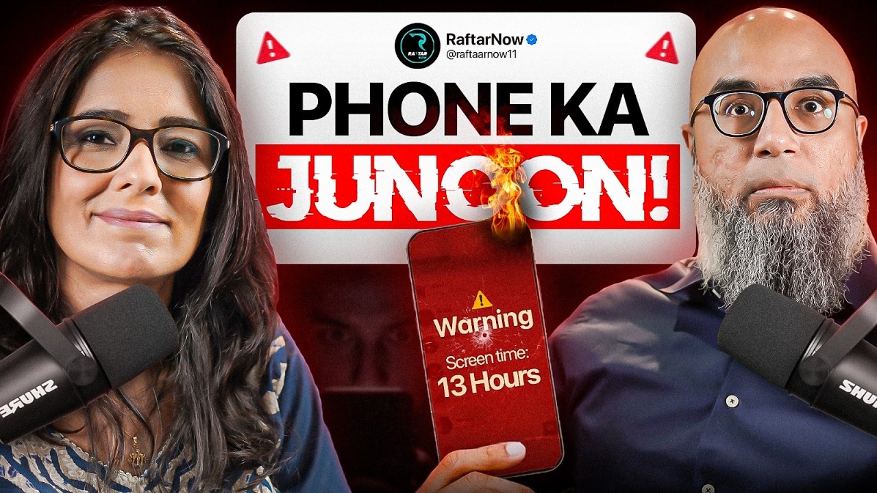 13 Hours Screen Time! How Phone Addiction is destroying our lives Farhan Mallick ft Dr. Ayesha Mian.