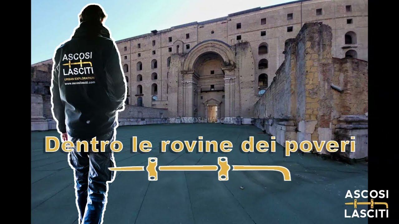 Dentro il Real albergo dei poveri, la mega struttura decadente voluta dal regno Borbonico