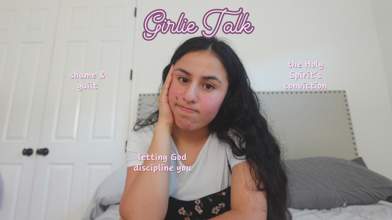 feeling guilty when sinning | girlie talk