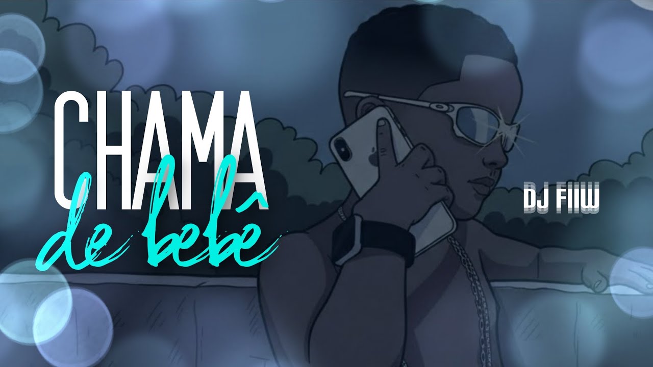 CHAMA DE BEBÊ - MC SIENA [ELETROFUNK] DJ FIIW