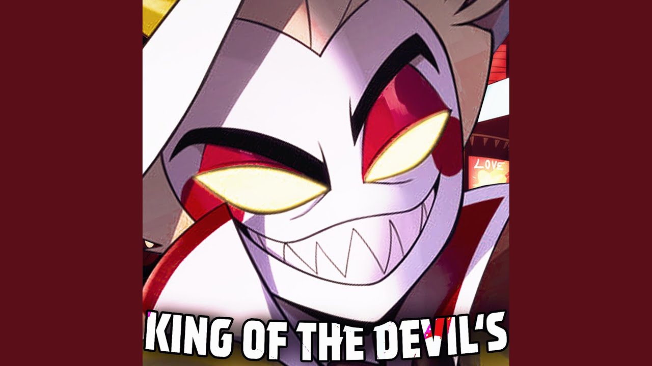 King of the Devils (Hazbin Hotel)