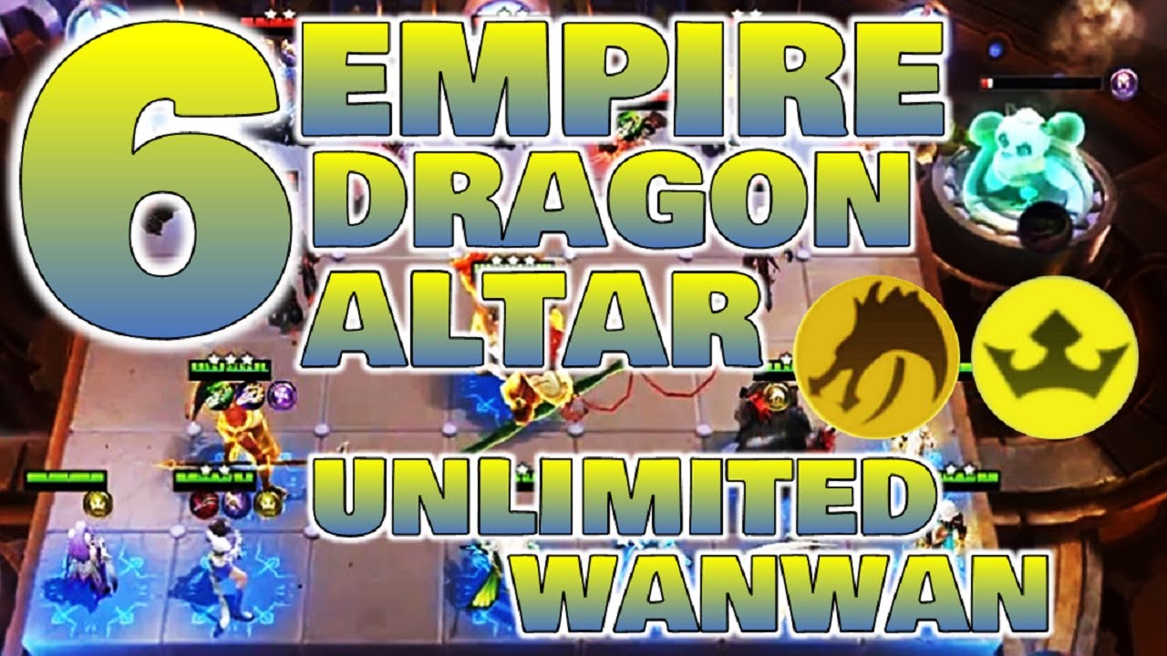 6 DRAGON ALTAR 6 EMPIRE BUILD - MAGIC CHESS TIPS & GAMEPLAY | Mobile Legend Bang Bang