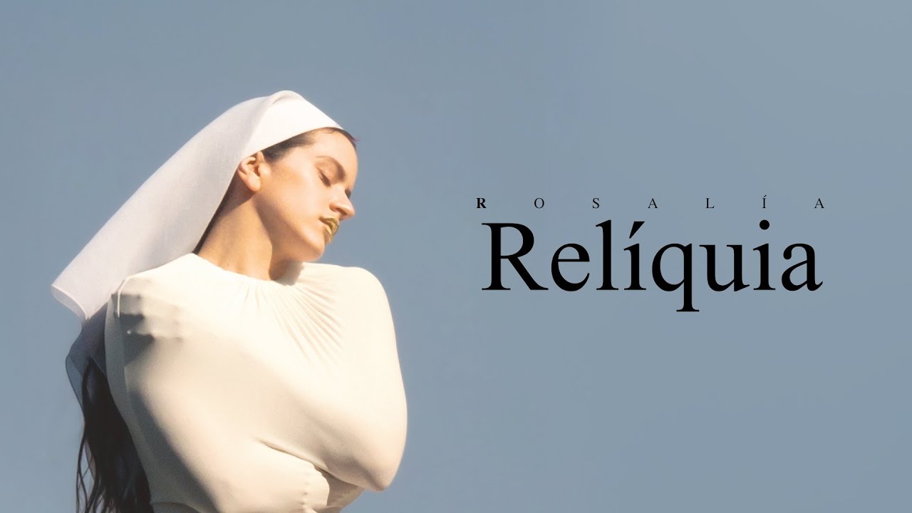 ROSALÍA - Relíquia (Letra/Tradução/Legendado) | LUX