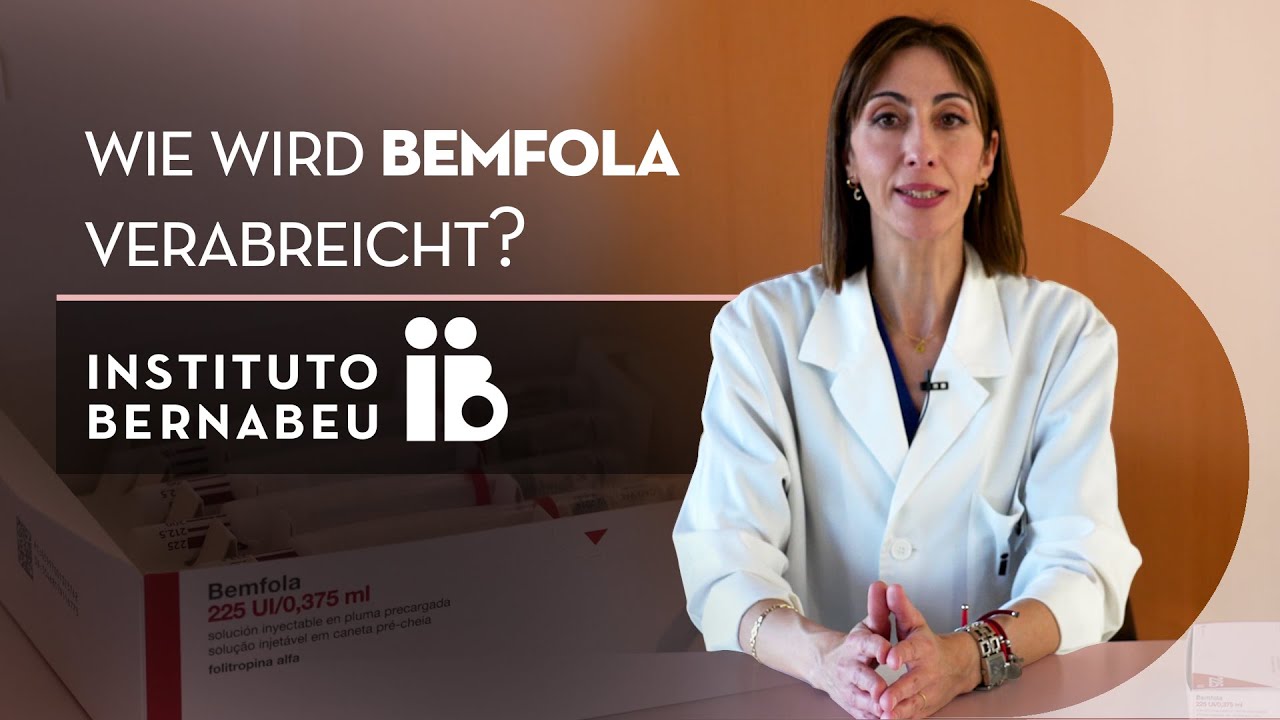 Bemfola®: Vorbereitung und Verabreichung der Medizin. Instituto Bernabeu