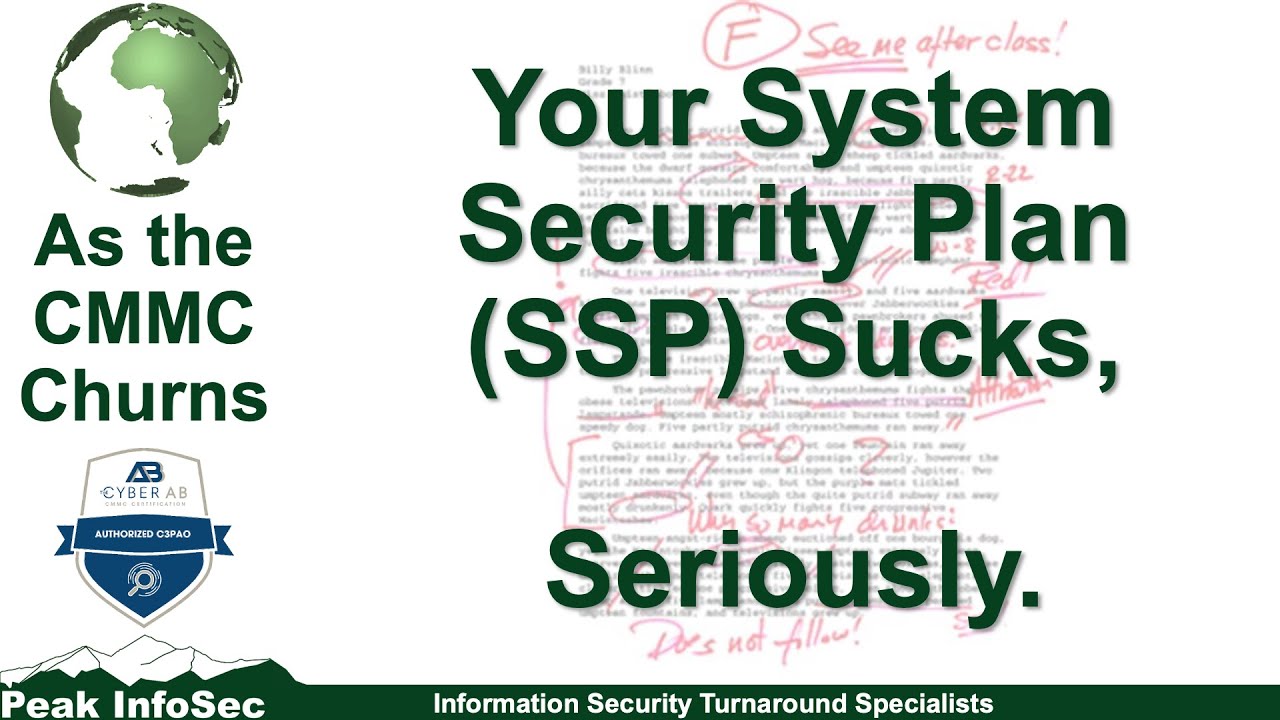 As the CMMC Churns | Your SSP Sucks, Seriously