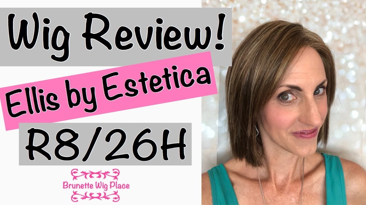 Wig Review! Ellis by Estetica Designs in R8/26H!
