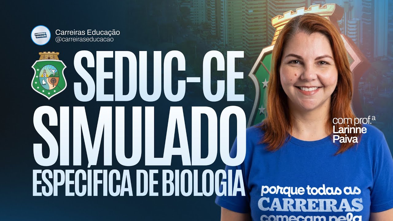 Correção de Simulado de Biologia – SEDUC-CE 2026 – Questões Comentadas que Mais Caem
