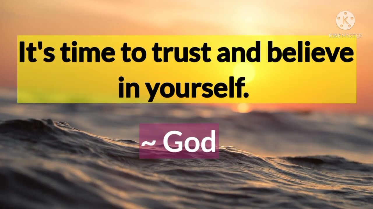 God Says ~  Its Time To Trust And Believe In Yourself 🦋🌈 Inspirational & Motivational Video