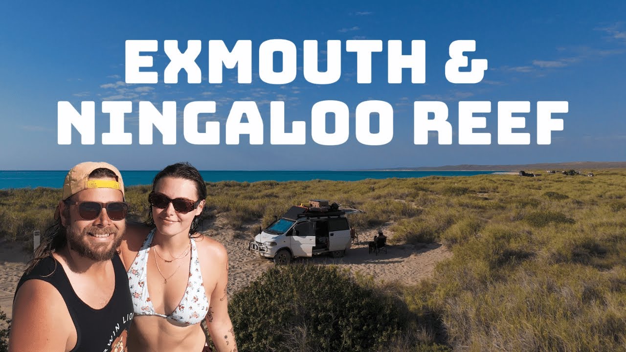 Lap of Aus Van Life – Exmouth, Ningaloo & Epic Canyons (Cape Range National Park)