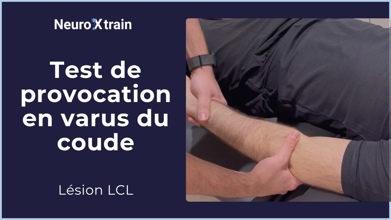 Test de provocation en varus du coude