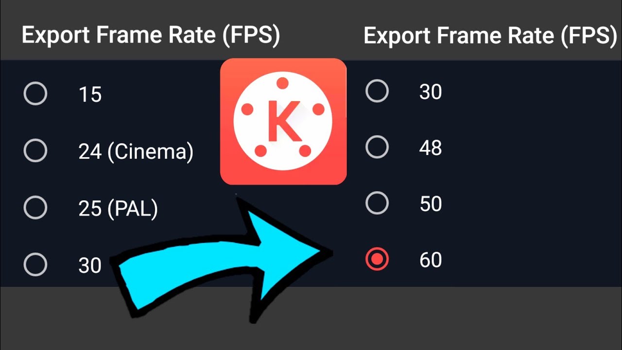 How to export 60FPS FILES in Kinemaster