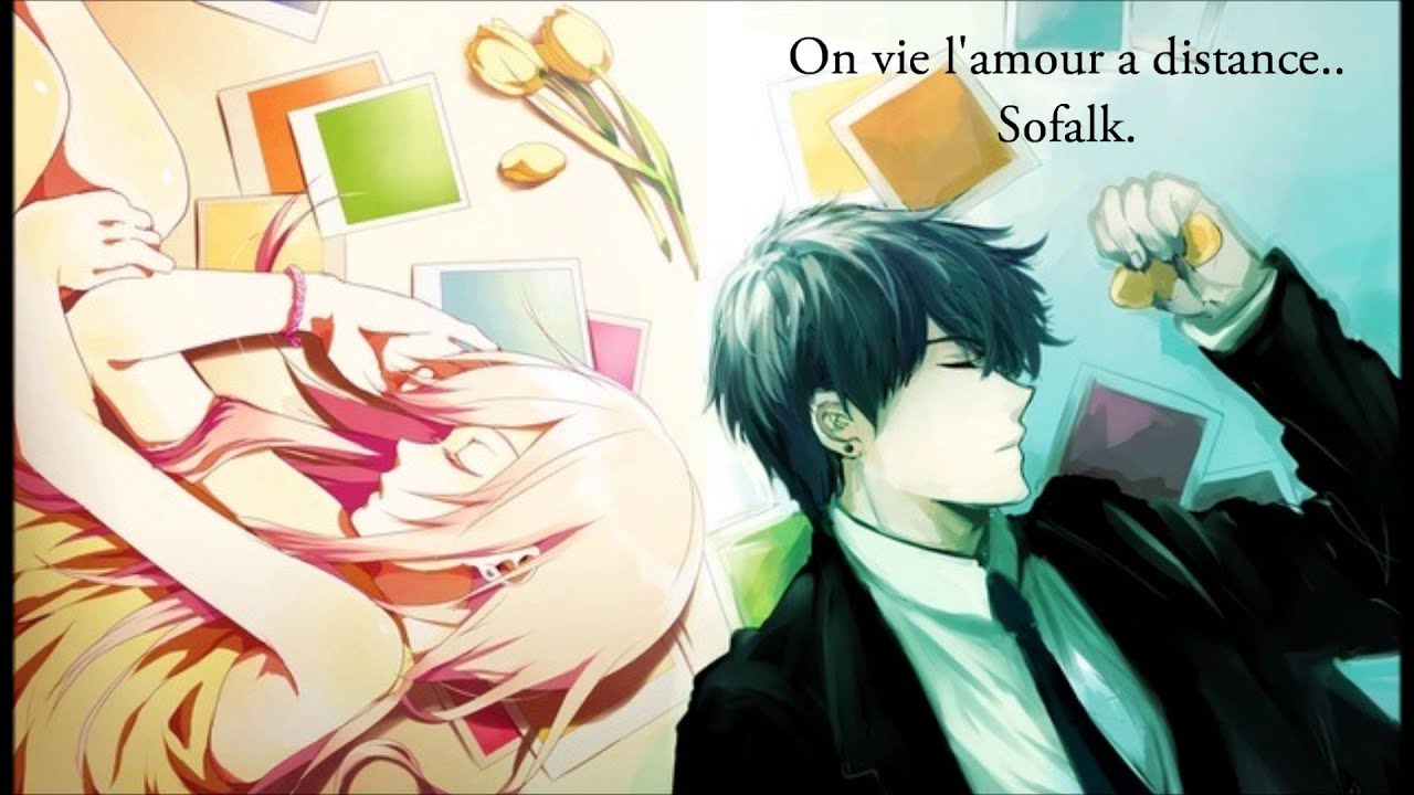 Nightcore.- On vie l'amour a distance..