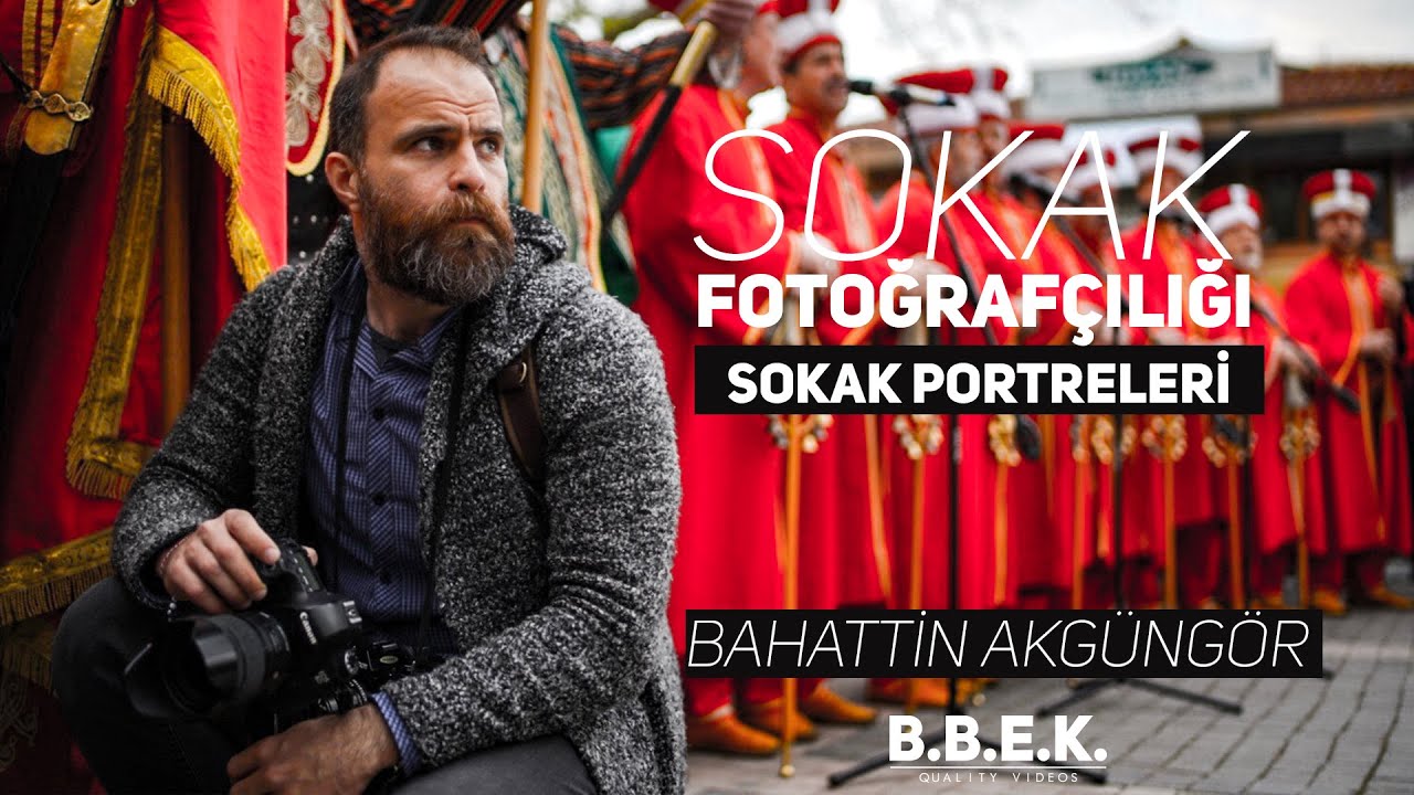 Sokak Fotoğrafçılığı...  Sokak Portreleri - Bahattin Akgüngör