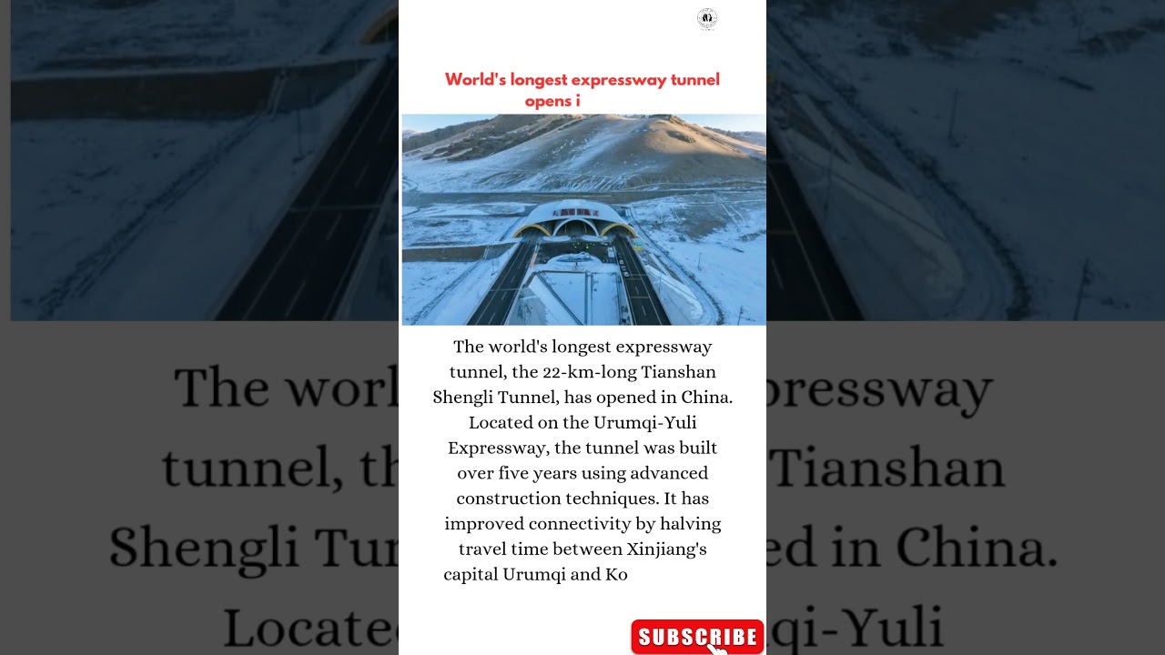 World’s LONGEST Expressway Tunnel Opens in China! 🚧🌏 | 22 KM Wonder 