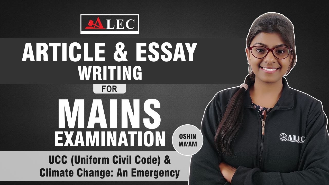 UCC & Climate Change topics for Article & Essay writing for Mains Examination | ALEC for Judiciary