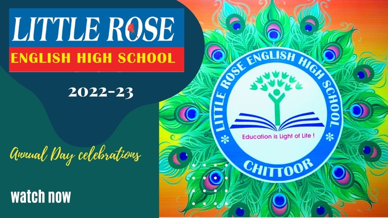 Annual Day Celebrations 2023 | Little Rose School Chittoor
