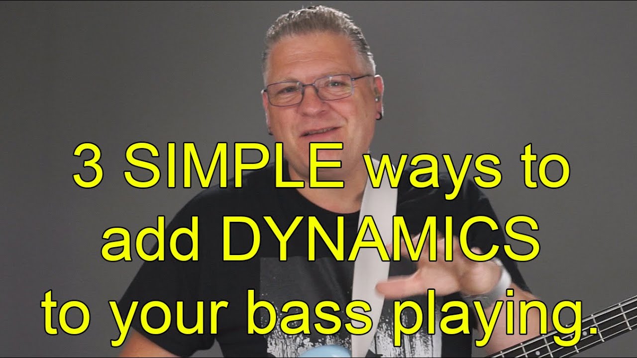 3 SIMPLE ways to apply DYNAMICS to your bass playing - bass lesson by Scott Whitley
