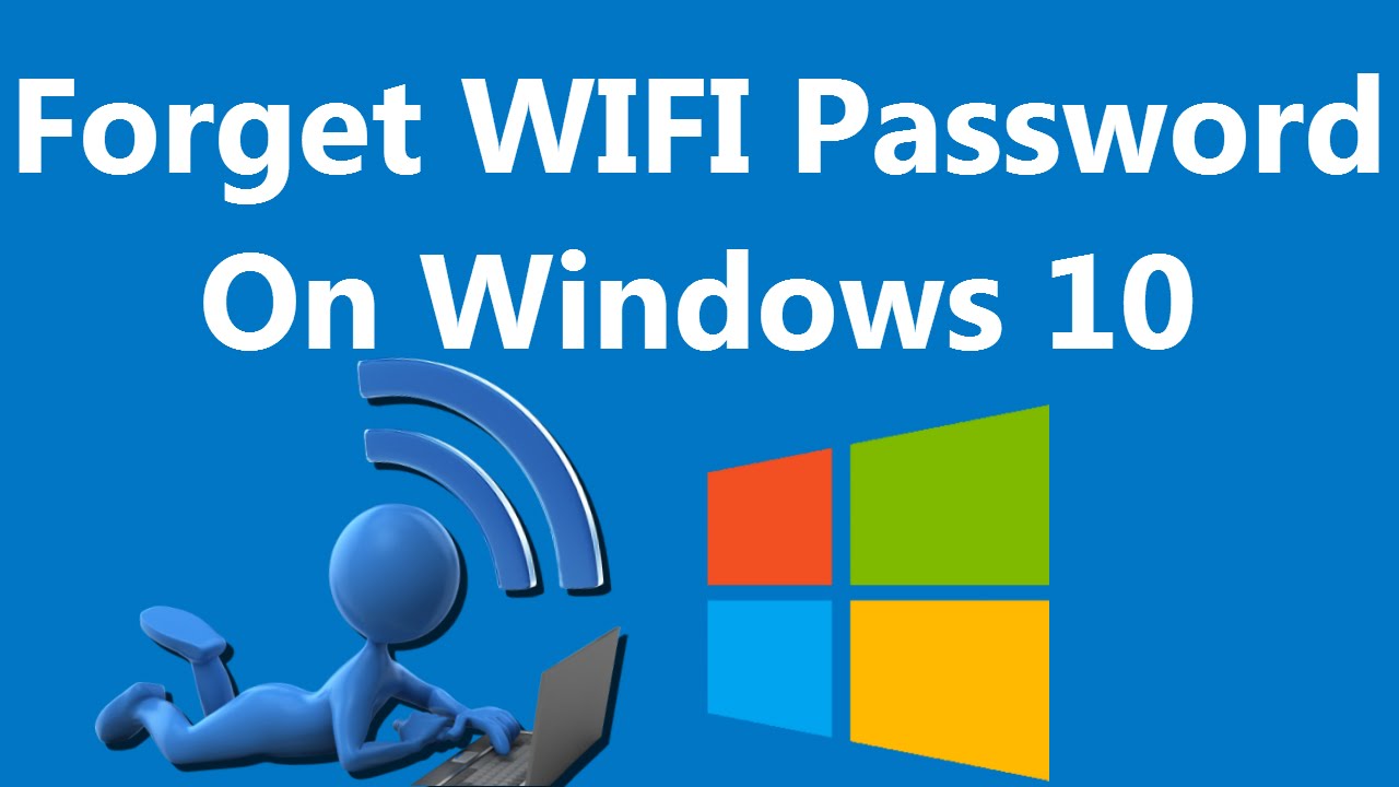 How to forget WiFi Password on Windows 10 ✔
