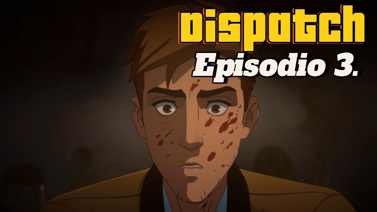 DISPATCH (Episodio 3: La muerte de Black Einstein.)