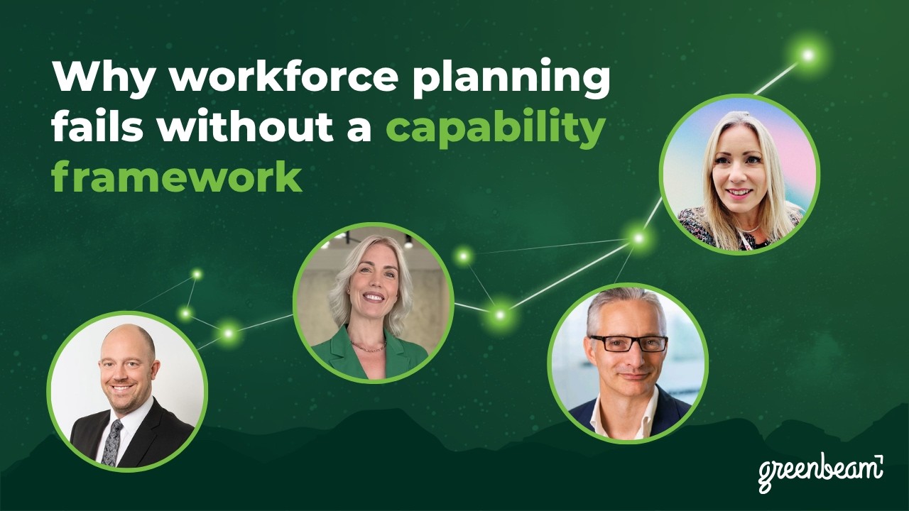 Why workforce planning fails without a capability framework