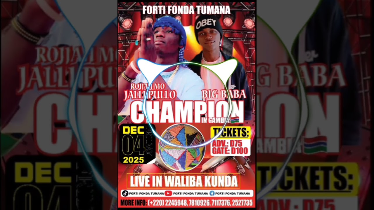 FOTI FONDA TUMANA Jalli Pullo Big baba 🇬🇲 2025