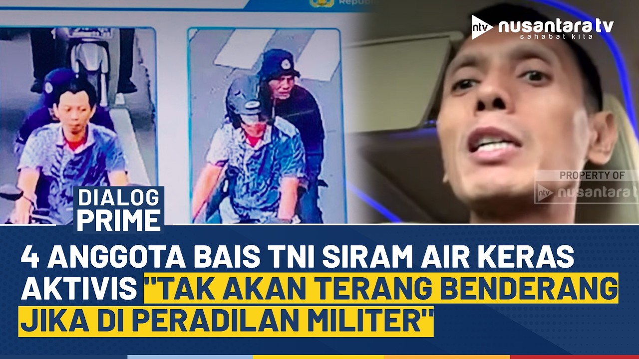 Panas! Analis Militer Soroti Kasus Aktivis KontraS: Tak Akan Terang Benderang Jika Peradilan Militer