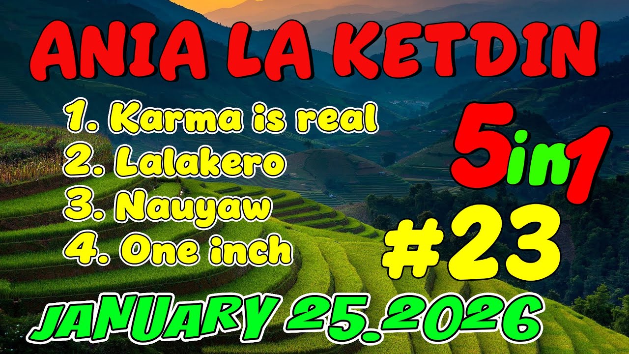 KARMA IS REAL | ANIA LA KETDIN 5in1 #23 | Ilocano comedy drama | January 25.2026