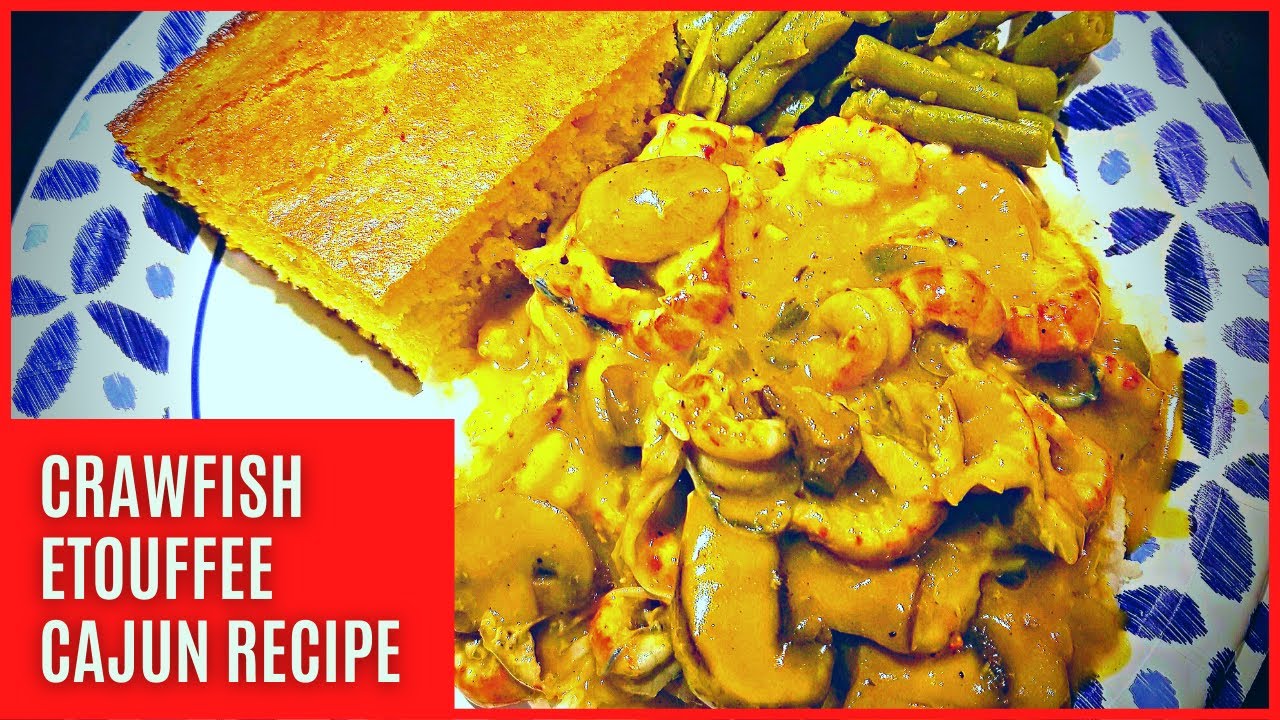 HOW TO COOK CRAWFISH ETOUFFEE! CAJUN RECIPE!