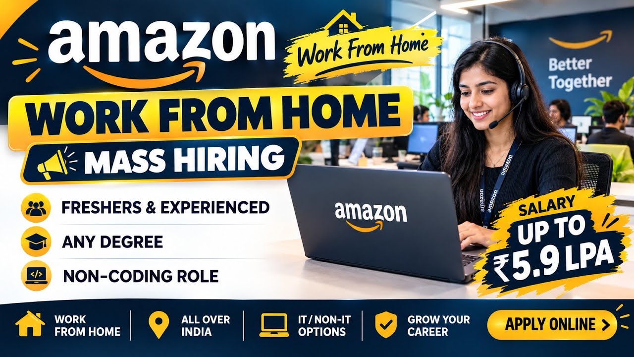 Amazon வீட்டிலிருந்து வேலை 2026 🔥 | Work From Home| Any Degree | Freshers & Experienced | ₹5.9 LPA 