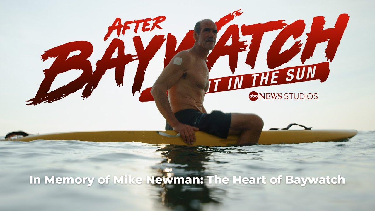 In Memory of Mike Newman: The Heart of Baywatch