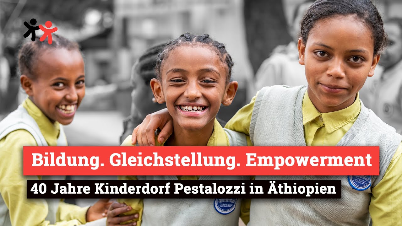 40 Jahre Stiftung Kinderdorf Pestalozzi in Äthiopien | Bildung, Empowerment & Wirkung seit 1984