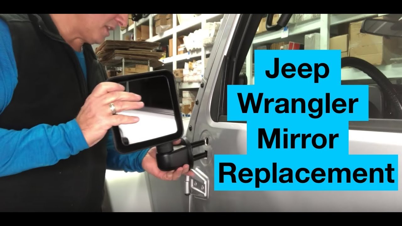 Jeep Wrangler Mirror Replacement 2007-2017