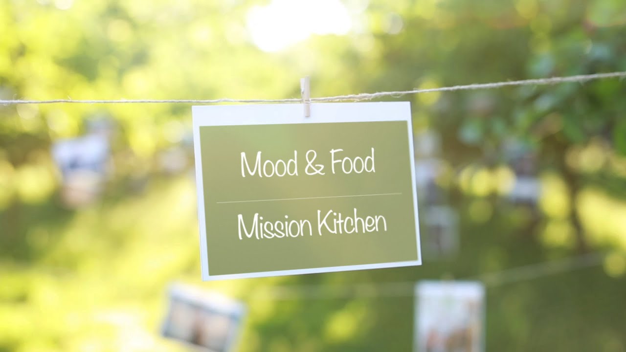 Mood&Food en Mission Kitchen
