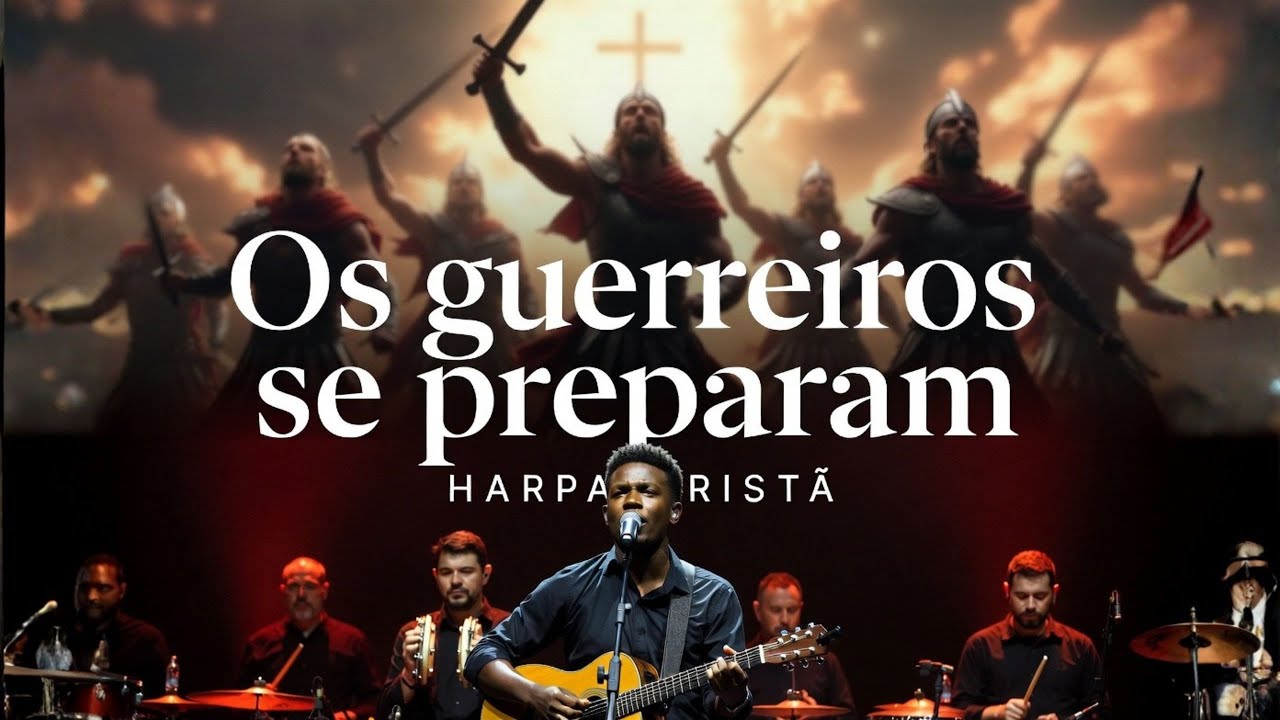 OS GUERREIROS SE PREPARAM | 212 Harpa Cristã Groove Sessions (Versão Groove /Versão Soul /Releitura)