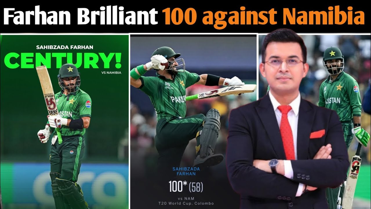 Sahibzada Farhan Brilliant 100 against Namibia| today Farhan century| T20 world cup 2026