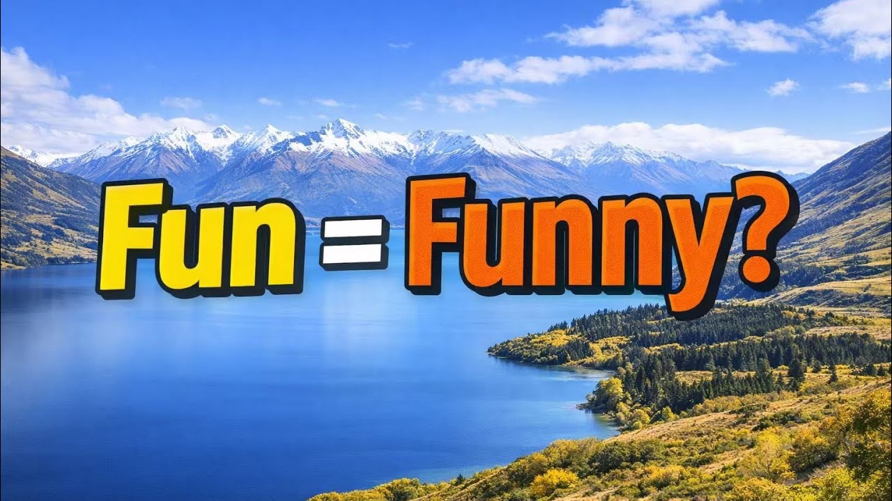 很多华人没有意识到：fun和funny,真的不是一回事