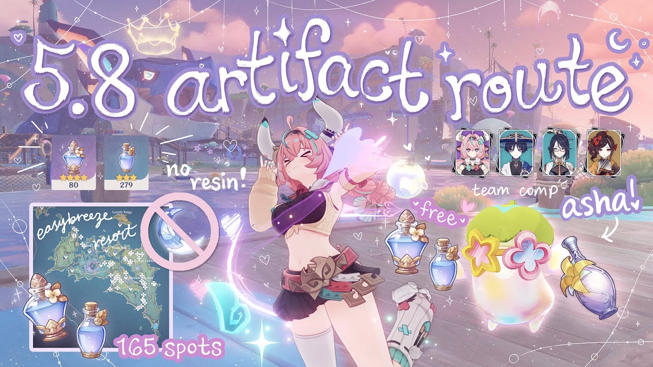5.8 easybreeze ✨new✨ artifact farming route 🏖️𖥔 ݁˖༉‧₊ 165 spots ₊˖⋆࿐໋₊˖