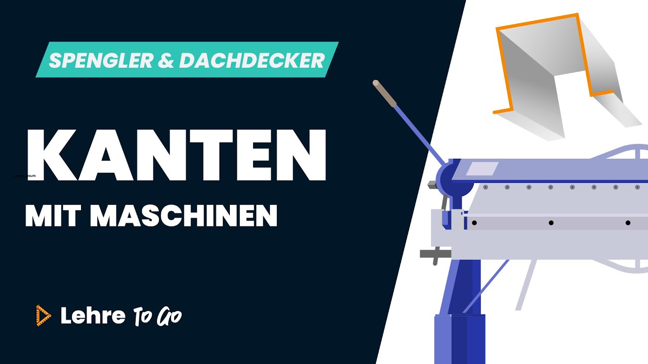 Kanten mit Maschinen | Lehre To Go