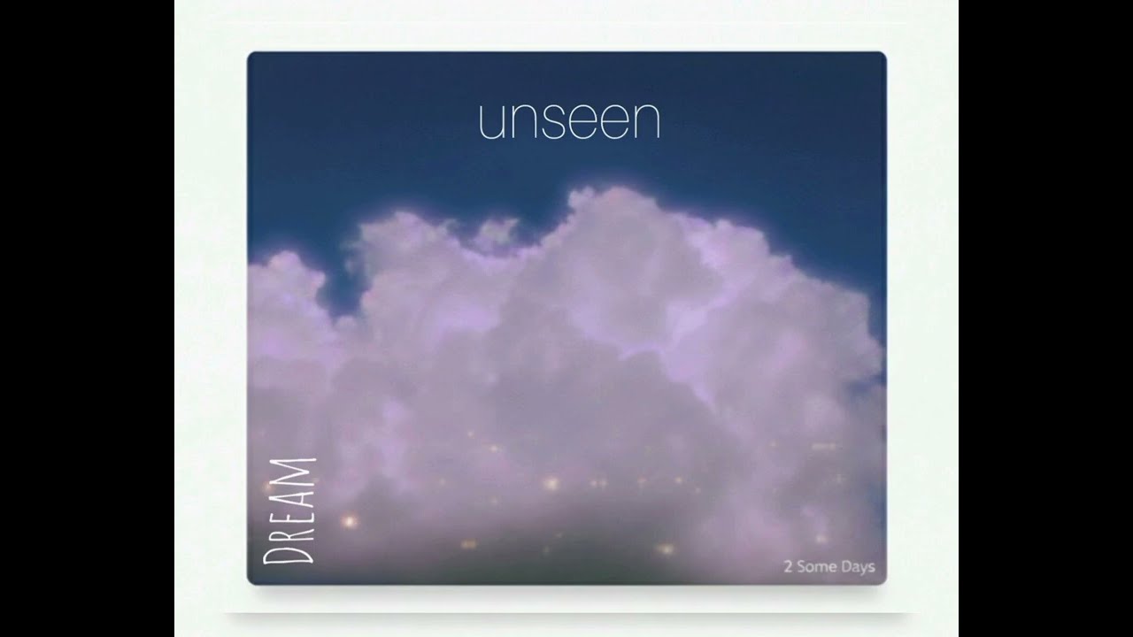 B. Lume – Unseen | 2 Some Days (Official Audio)