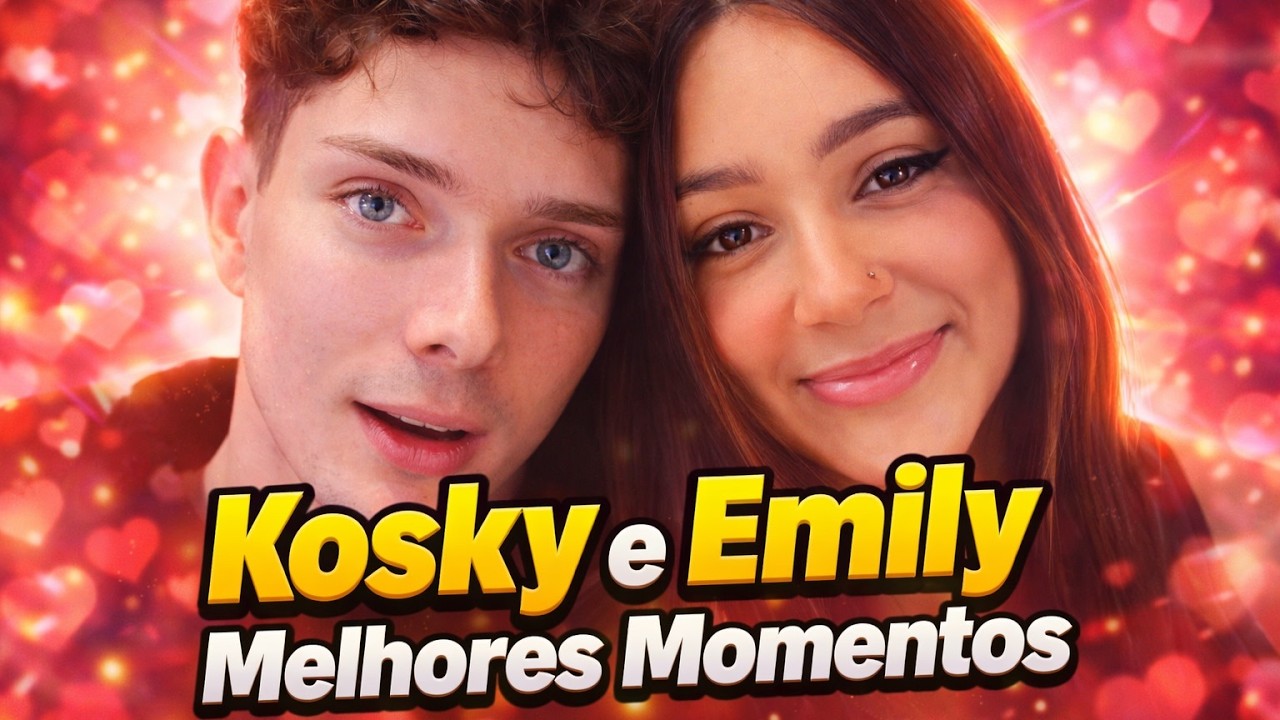 Kosky e Emily Ferrer Melhores Momentos