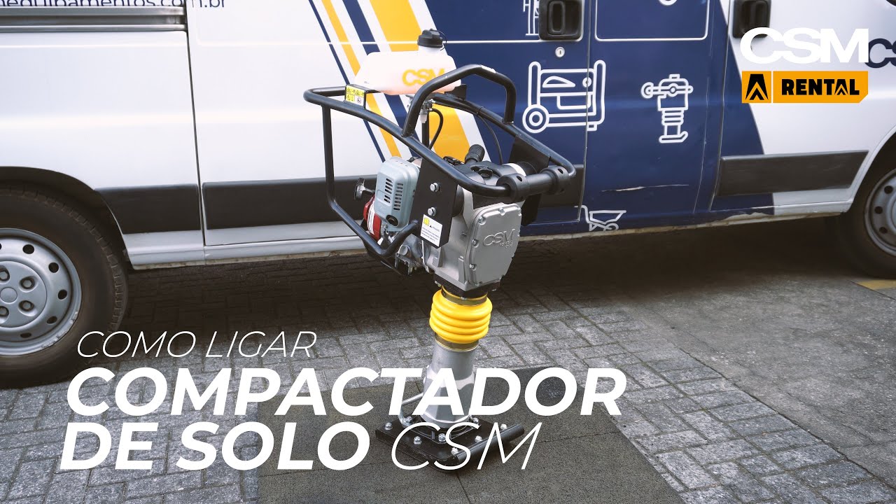 CSM | COMO LIGAR O COMPACTADOR DE SOLO