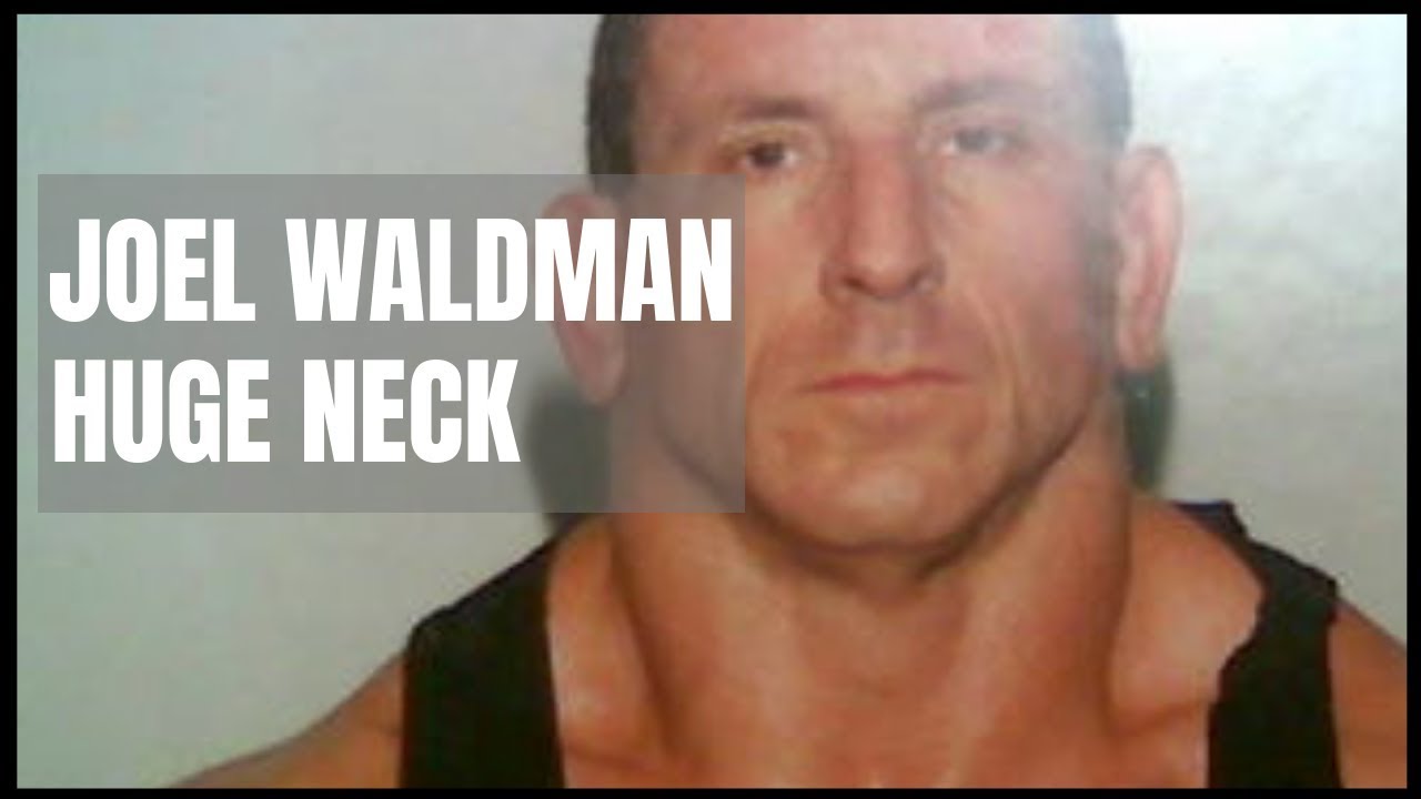 JOEL WALDMAN Huge Neck Training