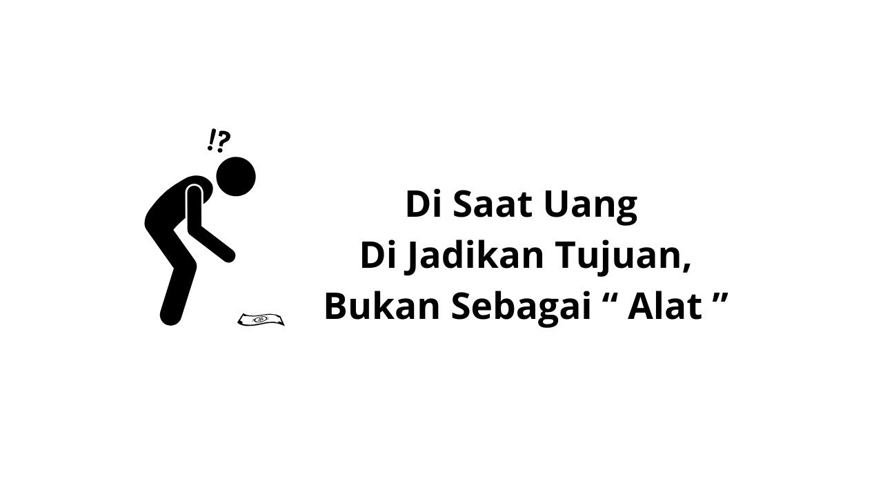 Orang Kaya Buat Uang Bekerja, Orang Miskin Bekerja untuk Uang
