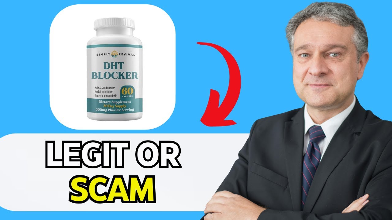 Simply Revival DHT Blocker Review: Natural Hair Loss Solution? LEGIT or SCAM?