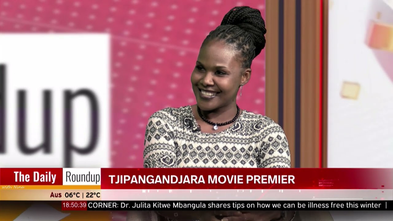 THE DAILY ROUNDUP WITH NINA | Uaatjo Kangootui on the Tjipangandjara movie - nbc