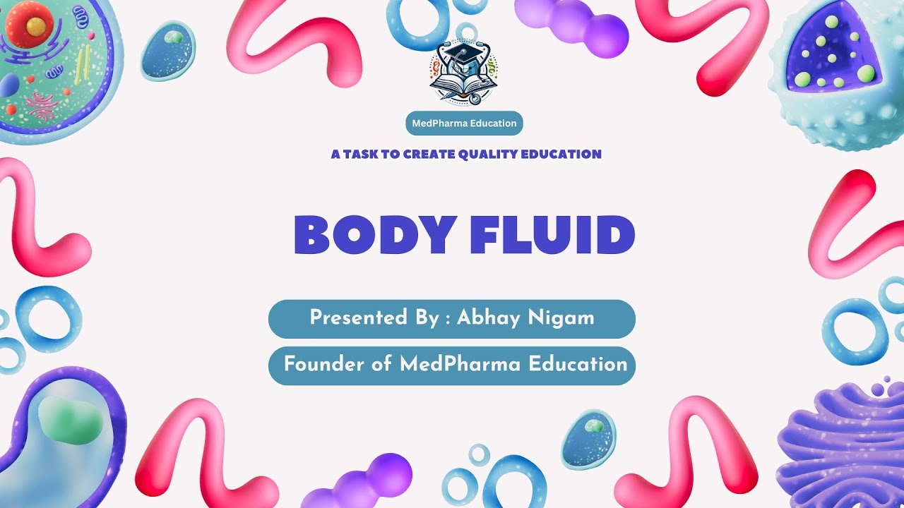 Body Fluids &ndash; Intracellular, Extracellular, Interstitial, Lymph & Transcellular Fluids B-Pharma HAP