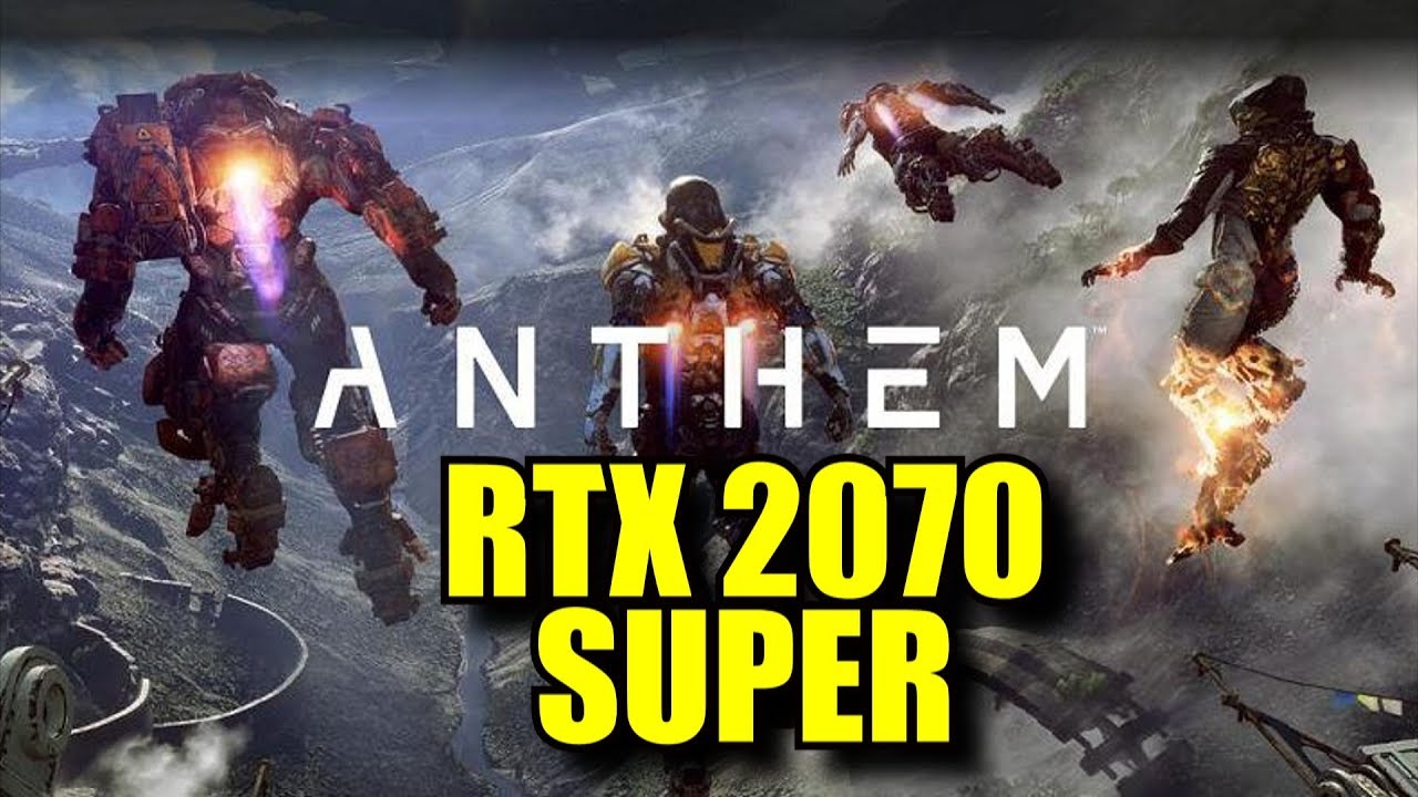Anthem RTX 2070 Super OC | 1080p - 1440p | FRAME-RATE TEST