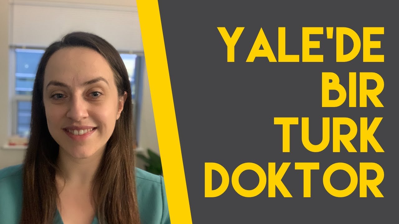 Amerika'da Kariyer Fırsatları : Dr. Nazlı Dizman (YALE- Dahiliye)